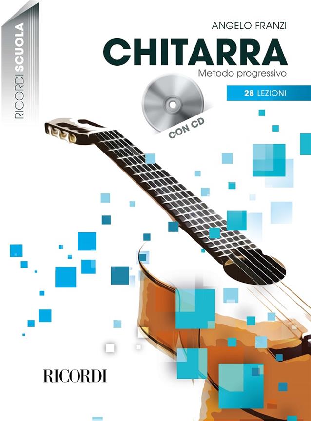 Chitarra - Metodo progressivo in 28 lezioni - Nuova edizione con CD - učebnice pro kytaru